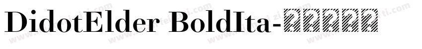 DidotElder BoldIta字体转换